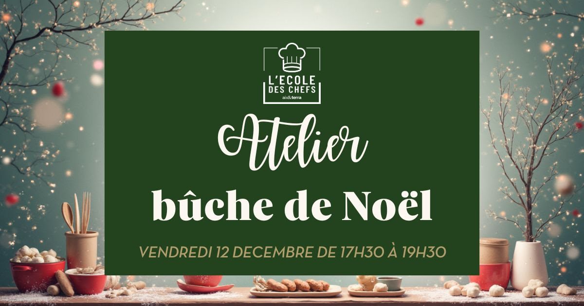 Atelier Bûche de Noël